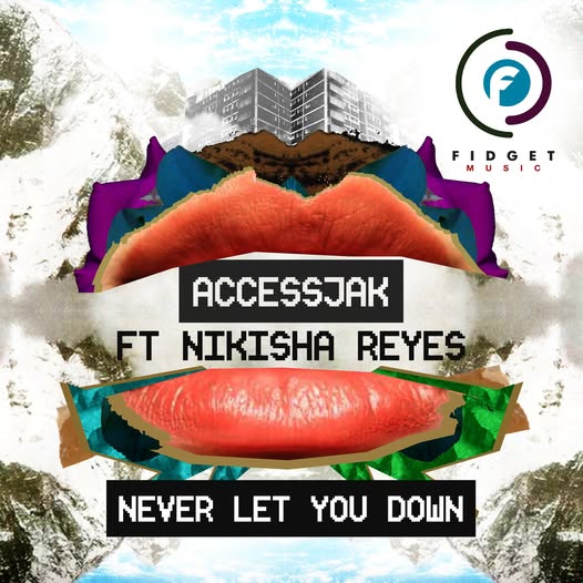 AccessJak Ft Nikisha Reyes Breaks Into Music Week Top 12